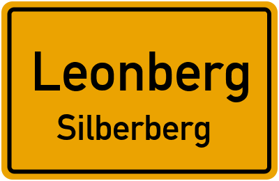 Ortsschild Leonberg Silberberg