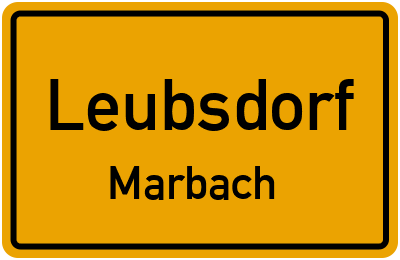 Straßenverzeichnis Leubsdorf Marbach
