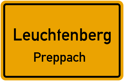 Ortsschild Leuchtenberg Preppach