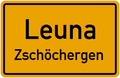 Straßenverzeichnis Leuna Zschöchergen