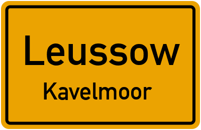 Ortsschild Leussow Kavelmoor