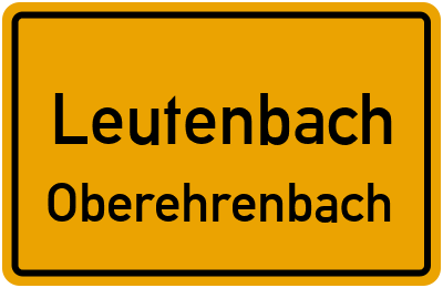 Ortsschild Leutenbach Oberehrenbach
