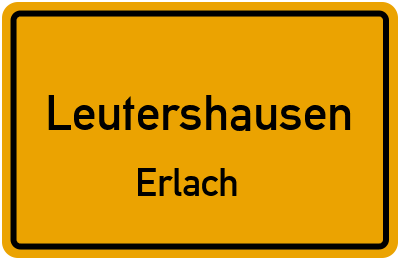 Straßenverzeichnis Leutershausen Erlach