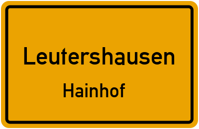 Ortsschild Leutershausen Hainhof