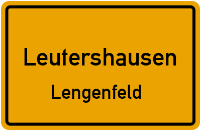 Ortsschild Leutershausen Lengenfeld