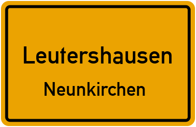 Ortsschild Leutershausen Neunkirchen