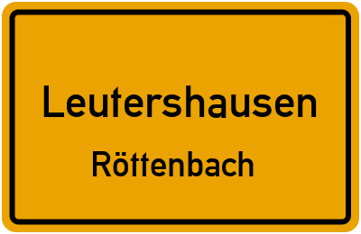 Ortsschild Leutershausen Röttenbach