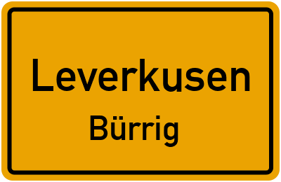 Ortsschild Leverkusen Bürrig