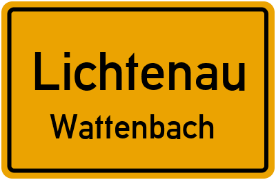 Ortsschild Lichtenau Wattenbach