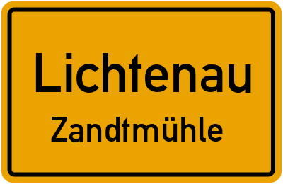 Ortsschild Lichtenau Zandtmühle