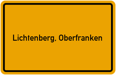 Ortsschild von Stadt Lichtenberg, Oberfranken in Bayern