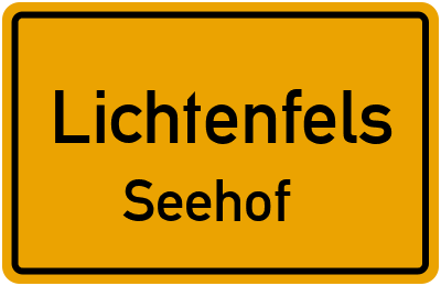 Ortsschild Lichtenfels Seehof