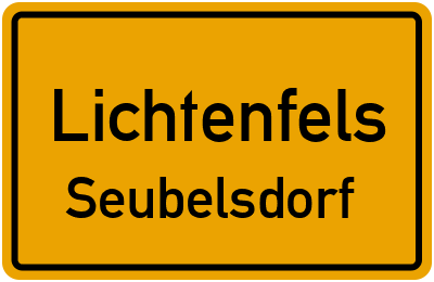 Ortsschild Lichtenfels Seubelsdorf