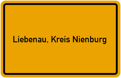 Ortsschild von Flecken Liebenau, Kreis Nienburg in Niedersachsen