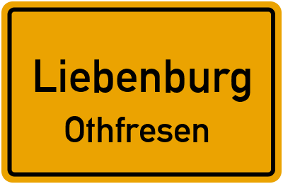 Ortsschild Liebenburg Othfresen