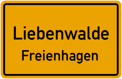 Ortsschild Liebenwalde Freienhagen