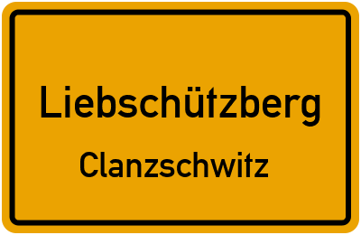 Straßenverzeichnis Liebschützberg Clanzschwitz