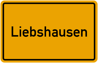 Ortsschild von Gemeinde Liebshausen in Rheinland-Pfalz