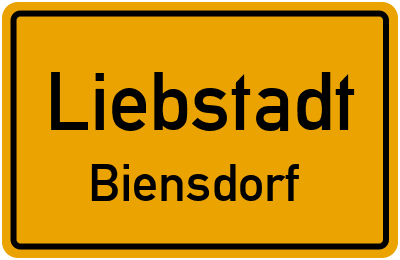 Ortsschild Liebstadt Biensdorf