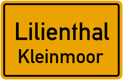 Ortsschild Lilienthal Kleinmoor