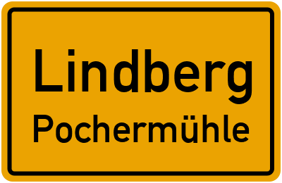 Straßenverzeichnis Lindberg Pochermühle