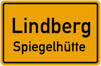 Straßenverzeichnis Lindberg Spiegelhütte