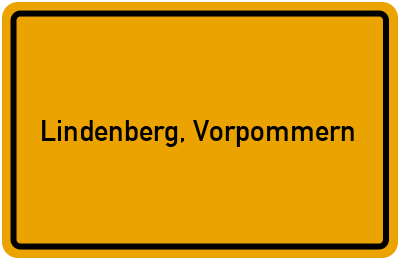 Ortsschild von Lindenberg, Vorpommern in Mecklenburg-Vorpommern