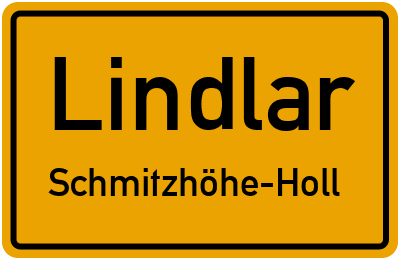 Ortsschild Lindlar Schmitzhöhe-Holl