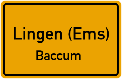 Ortsschild Lingen (Ems) Baccum