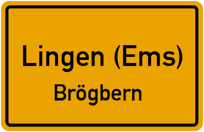 Ortsschild Lingen (Ems) Brögbern