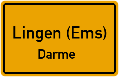 Ortsschild Lingen (Ems) Darme