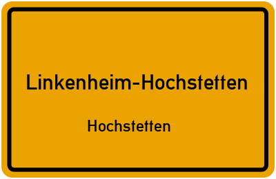 Ortsschild Linkenheim-Hochstetten Hochstetten