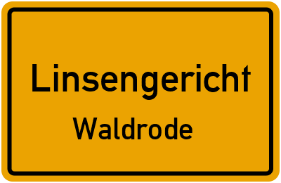 Straßenverzeichnis Linsengericht Waldrode