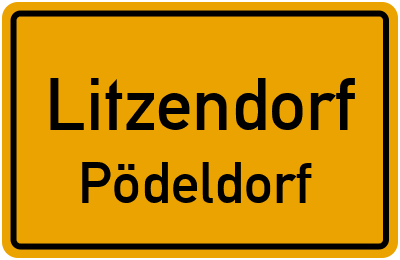 Ortsschild Litzendorf Pödeldorf