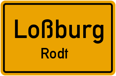Ortsschild Loßburg Rodt