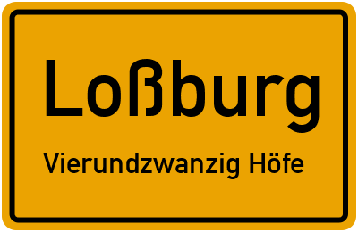 Ortsschild Loßburg Vierundzwanzig Höfe