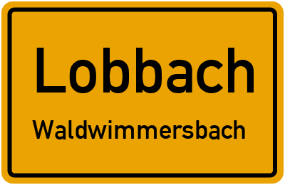 Ortsschild Lobbach Waldwimmersbach