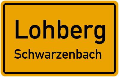 Ortsschild Lohberg Schwarzenbach