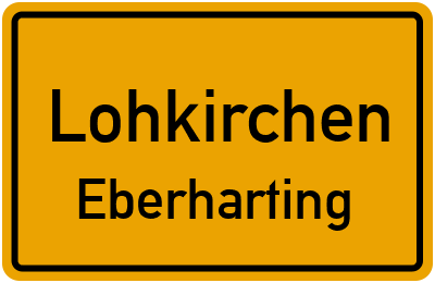 Straßenverzeichnis Lohkirchen Eberharting