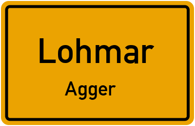 Ortsschild Lohmar Agger