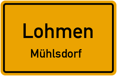Ortsschild Lohmen Mühlsdorf