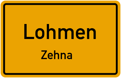 Straßenverzeichnis Lohmen Zehna