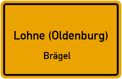 Straßenverzeichnis Lohne (Oldenburg) Brägel
