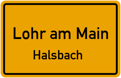 Straßenverzeichnis Lohr am Main Halsbach