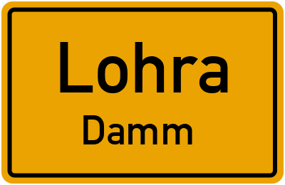 Ortsschild Lohra Damm