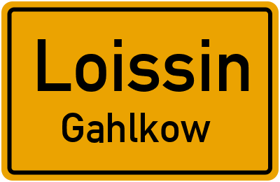 Straßenverzeichnis Loissin Gahlkow