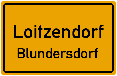Straßenverzeichnis Loitzendorf Blundersdorf
