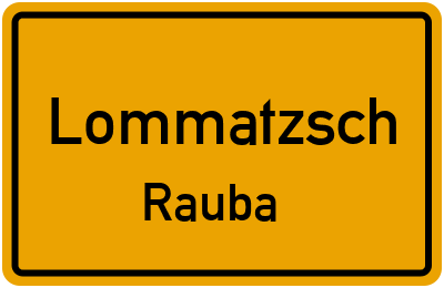 Straßenverzeichnis Lommatzsch Rauba