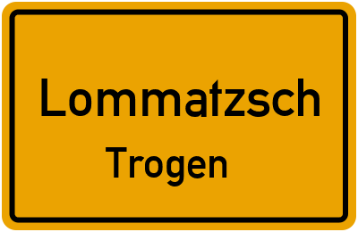 Straßenverzeichnis Lommatzsch Trogen
