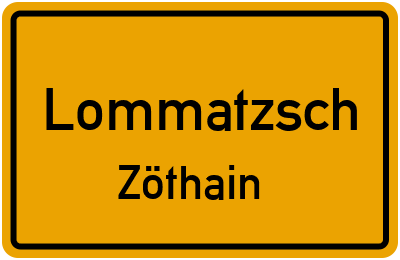 Straßenverzeichnis Lommatzsch Zöthain